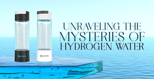 Discovering the Secrets of Hydrogen Water with Lumiq bottle